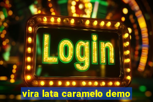 vira lata caramelo demo